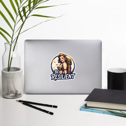 Sticker Be Resilient – Image 2