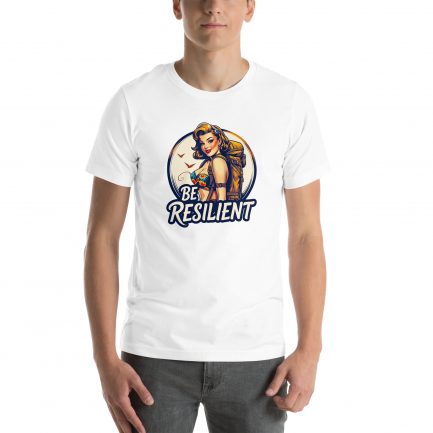 T-shirt Be Resilient – Image 6